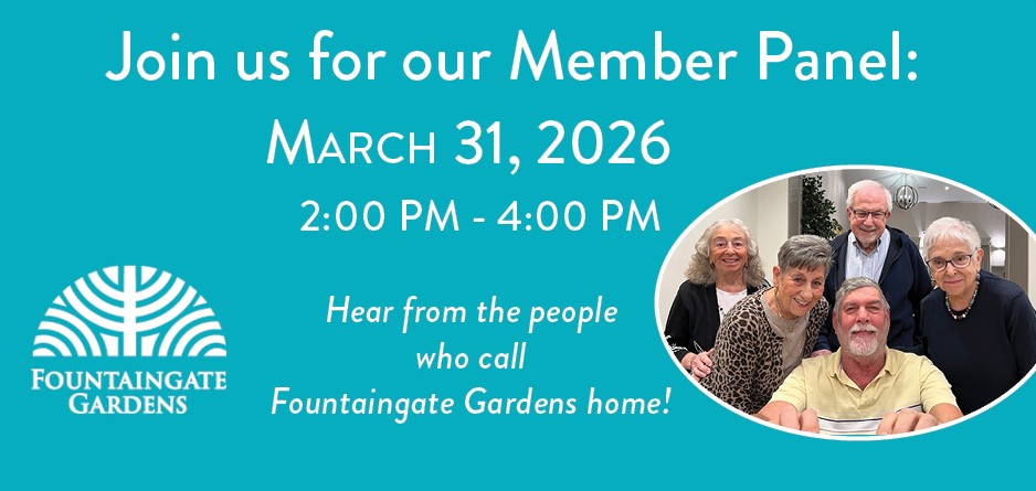 Fountaingate Gardens Member Panel event March 31, 2026