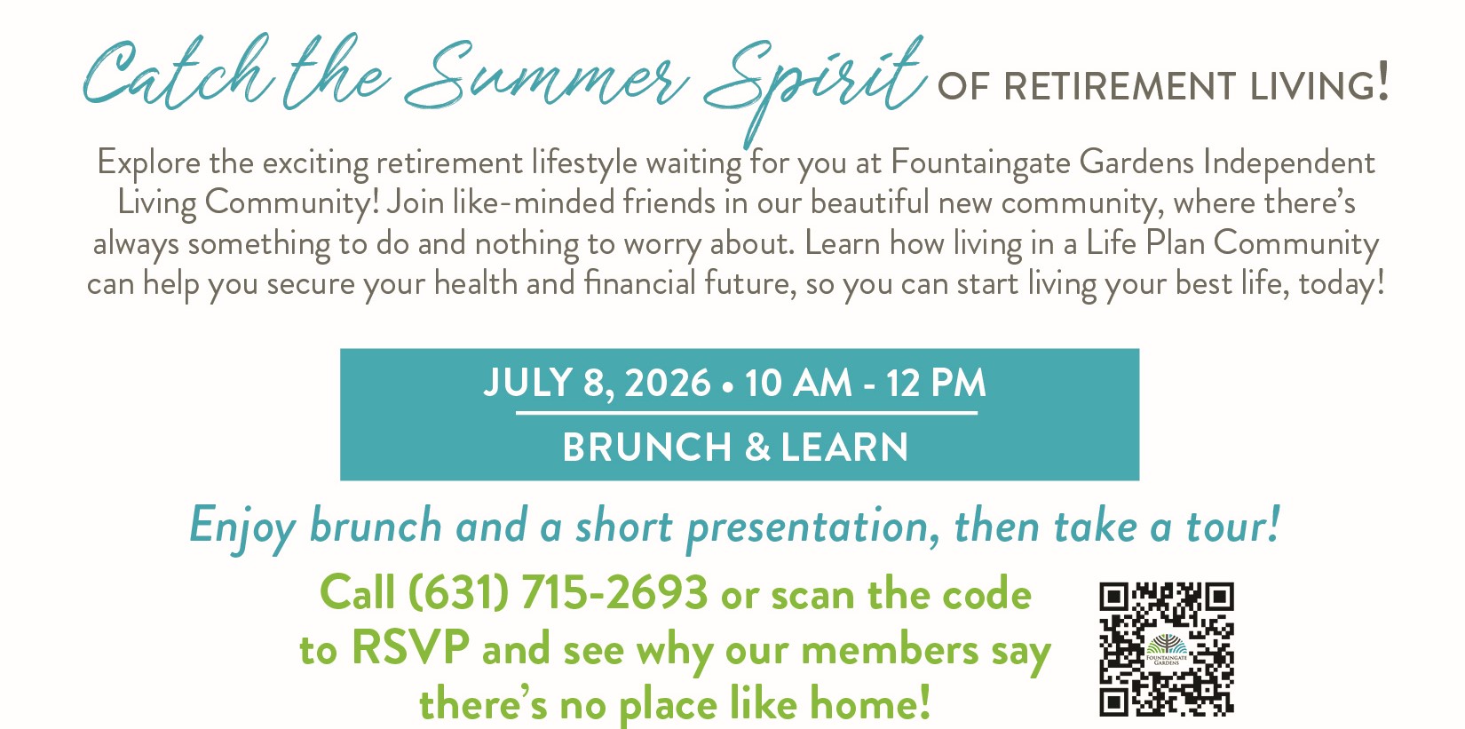 Fountaingate Garden brunch and learn july 8 2026. Come join us to learn about Life Plan Community living!